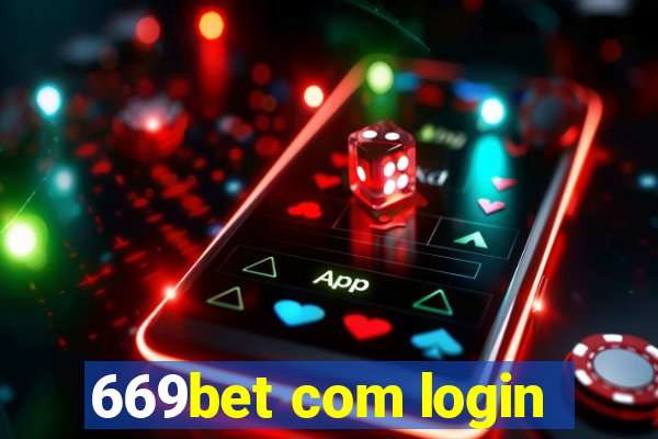 669bet com login